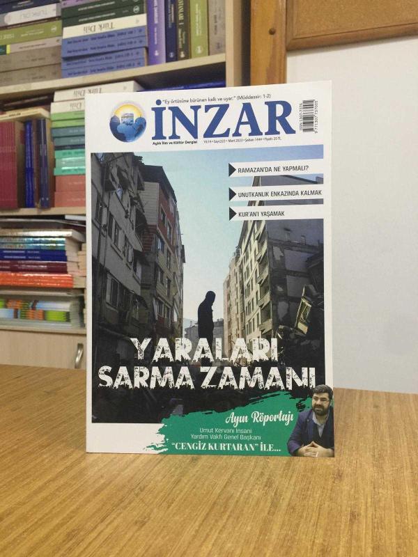 İNZAR Aylık İlim ve Kültür Dergisi - Sayı 222 - Mart 2023