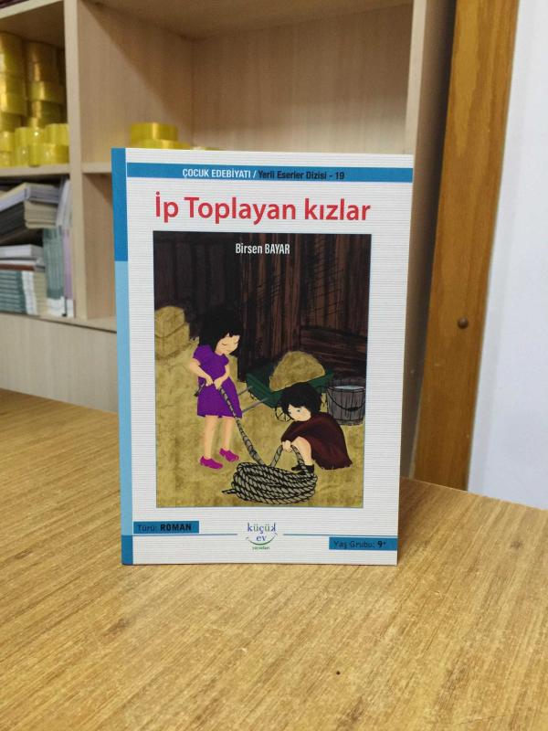 İp Toplayan Kızlar - Birsen Bayar
