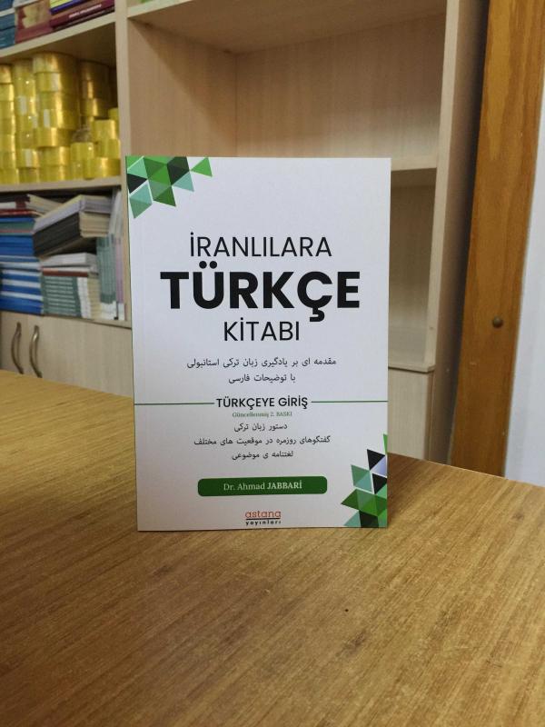 İranlılara Türkçe Kitabı - Dr. Ahmad Jabbari