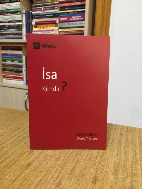 İsa Kimdir - Greg Gilbert