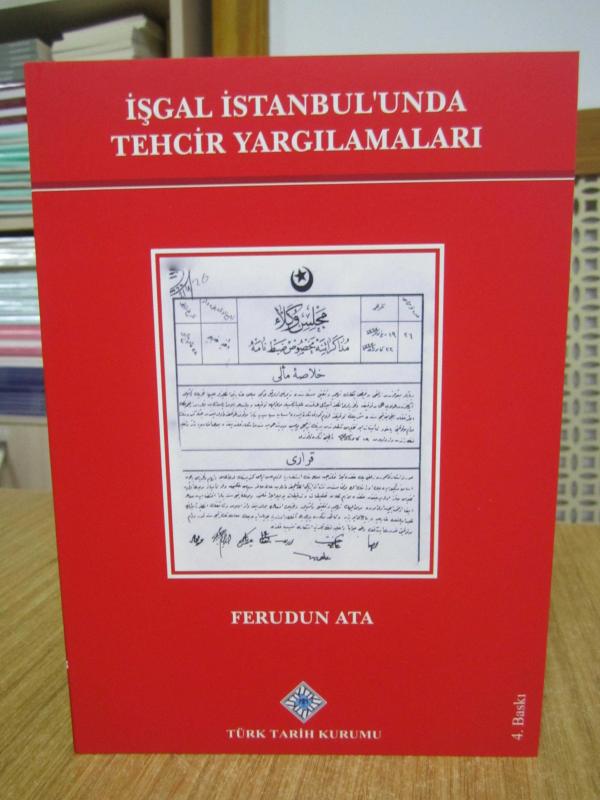 İşgal İstanbul'unda Tehcir Yargılamaları [4.Baskı]