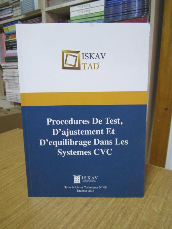 ISKAV TAD Procedures De Test, D'ajustement Et D'equilibrage Dans Les Systemes CVC