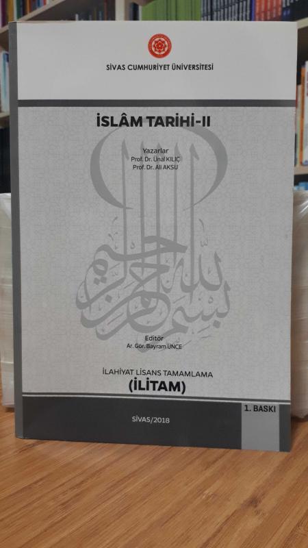 İslâm Tarihi-II (İlahiyat Lisans Tamamlama)