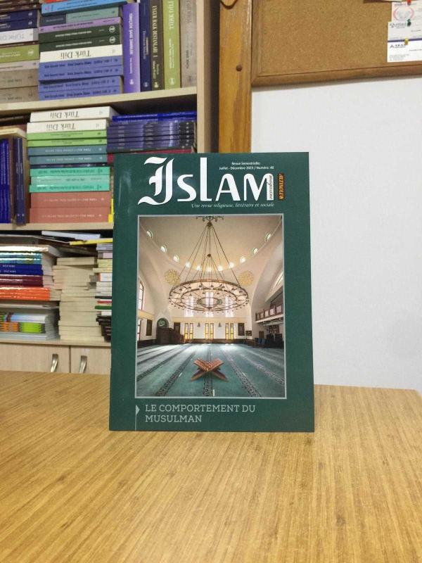 Islam Magazine Altınoluk Une Revue Religieuse Litteraire et Sociale - Nr 40 - Juillet - Decembre 2023