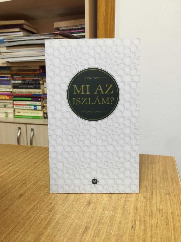 İslam Nedir (Macarca) Diyanet İşleri Başkanlığı Yayınları