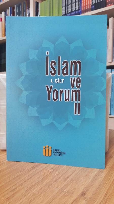 İslam ve Yorum II (1.Cilt)