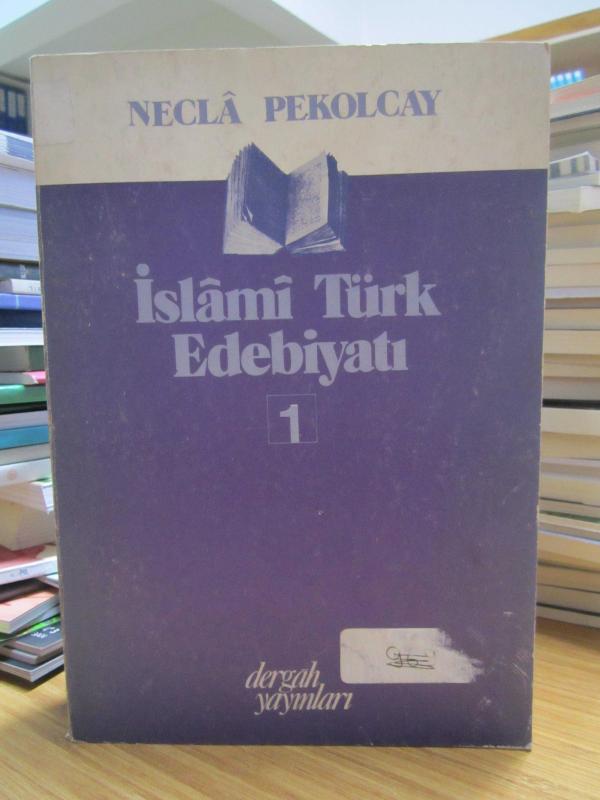 İslami Türk Edebiyatı 1