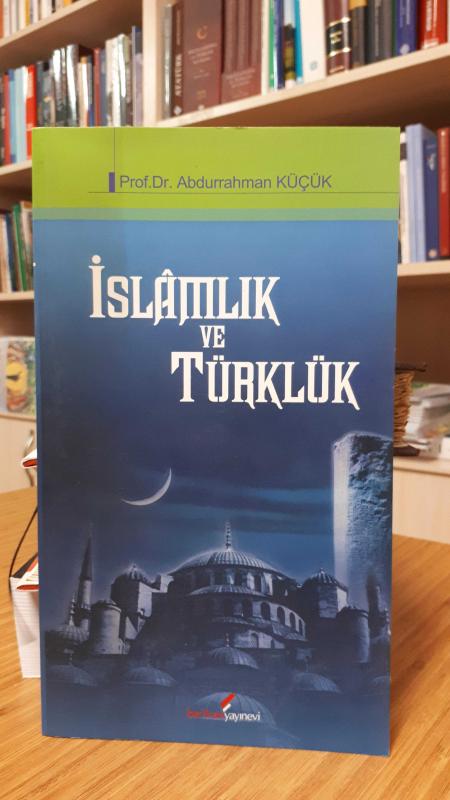 İslamlık ve Türklük