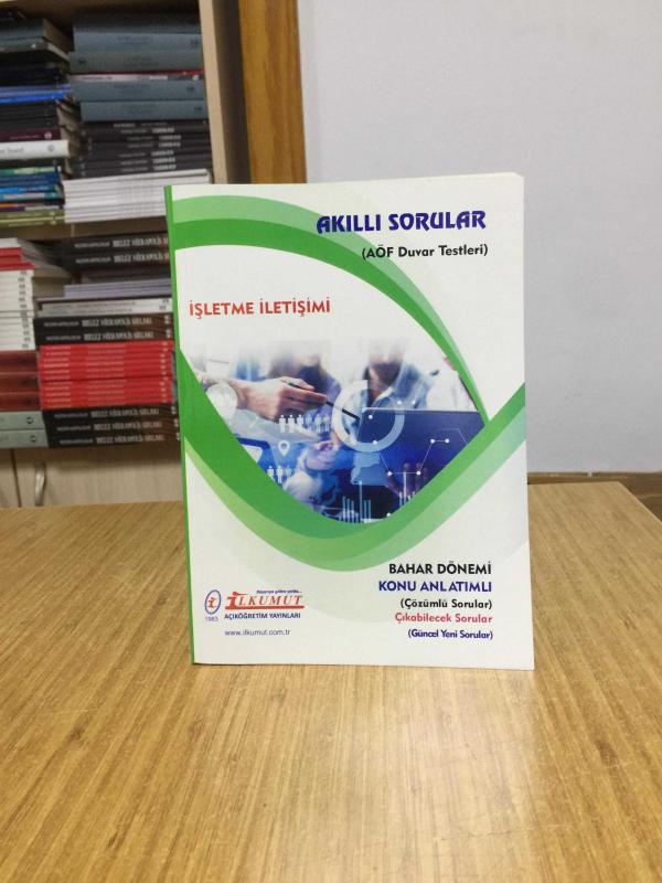 İşletme İletişimi Akıllı Sorular AÖF Duvar Testleri / İlkumut Açıköğretim Yayınları