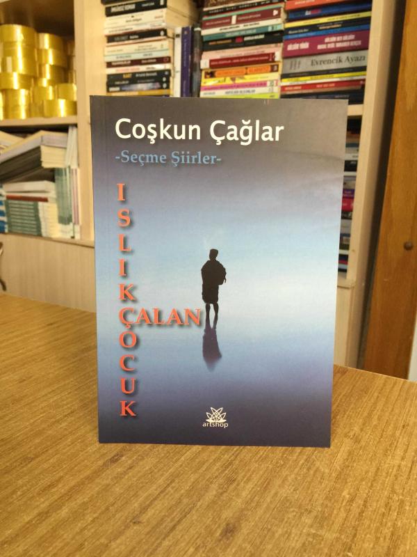 Islık Çalan Çocuk - Coşkun Çağlar