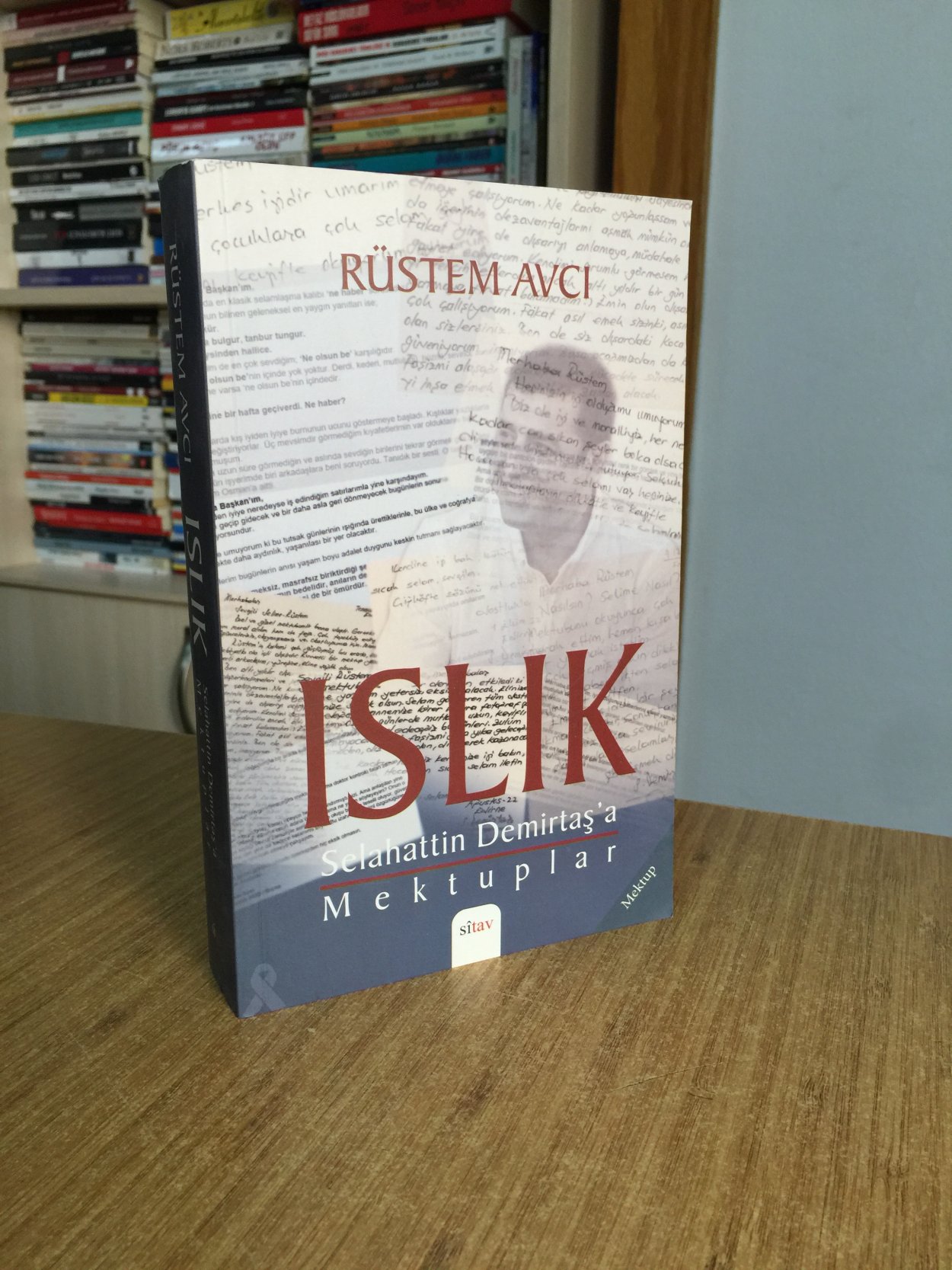 Islık - Selahattin Demirtaş'a Mektuplar