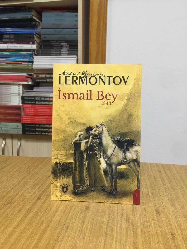 İsmail Bey - Mihail Yuryeviç Lermontov