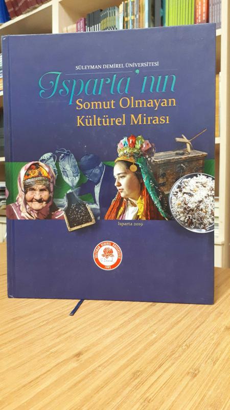 Isparta'nın Somut Olmayan Kültürel Mirası