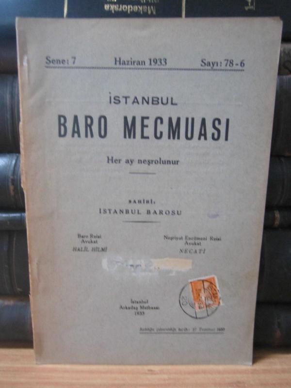 İstanbul Baro Mecmuası - Sene 7 Sayı 78-6 Haziran 1933