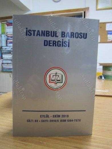 İstanbul Barosu Dergisi - Cilt 93 Sayı 2019/5 - Eylül Ekim 2019