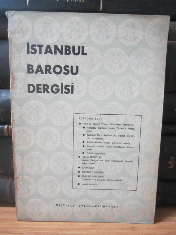İstanbul Barosu Dergisi - Cilt XLI - Eylül Ekim 1967