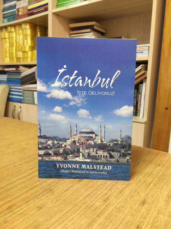 İstanbul İşte Geliyoruz - Yvonne Malstead