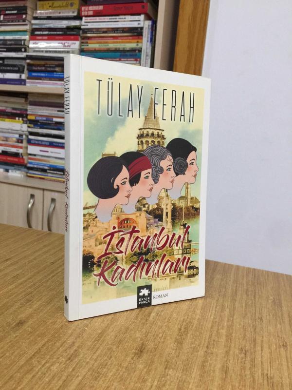 İstanbul Kadınları - Tülay Ferah
