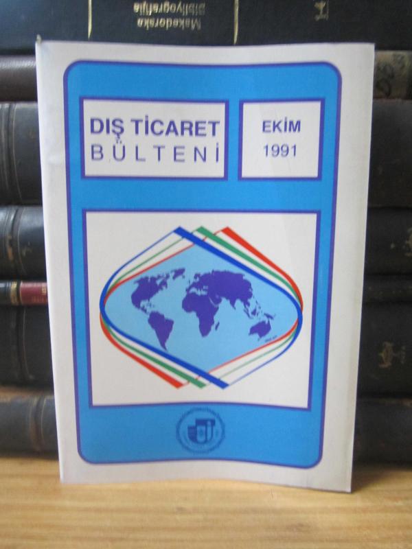 İstanbul Ticaret Odası - Dış Ticaret Bülteni - Ekim 1991