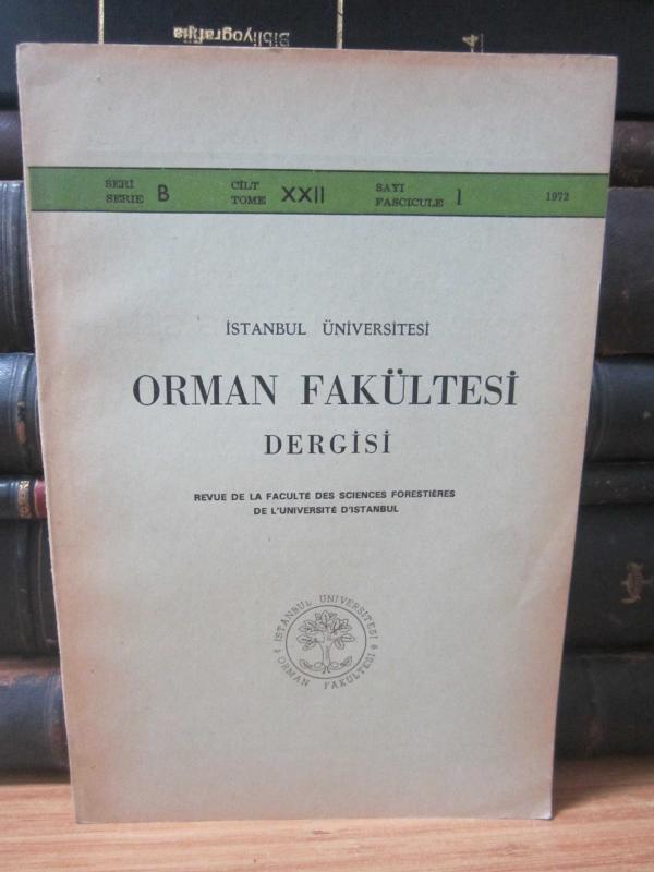 İstanbul Üniversitesi Orman Fakültesi Dergisi - Yıl: 1972 - Seri A - Cilt 22 Sayı 2