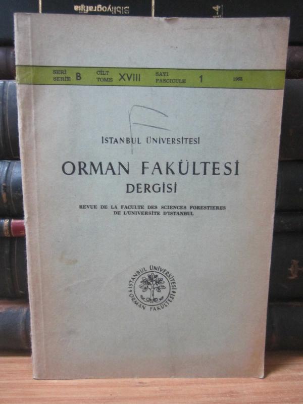 İstanbul Üniversitesi Orman Fakültesi Dergisi - Yıl: 1986 - Seri B - Cilt 18 Sayı 1