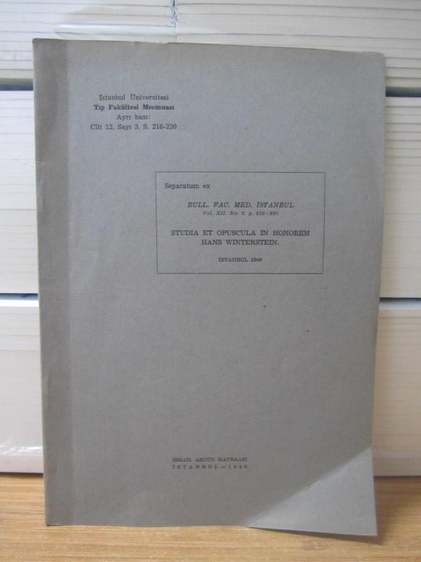 İstanbul Üniversitesi Tıp Fakültesi Mecmuası Ayrı Bası: Cilt 12 Sayı 3 - S. 216-220 [ Studia Et Opuscula in Honorem Hans Winterstein ] İstanbul 1949