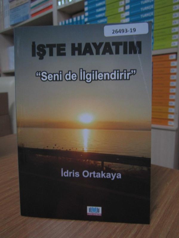 İşte Hayatım 