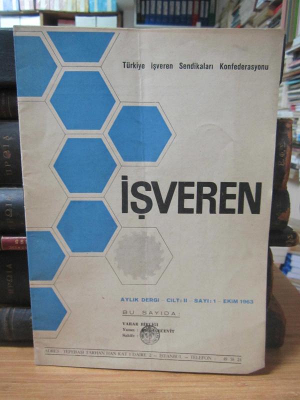 İşveren Aylık Dergi - Cilt II Sayı 1 Ekim 1963