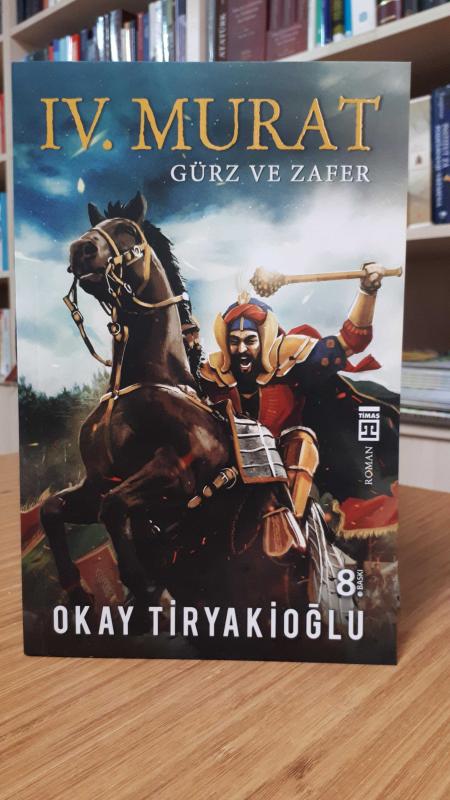 IV. Murat Gürz ve Zafer