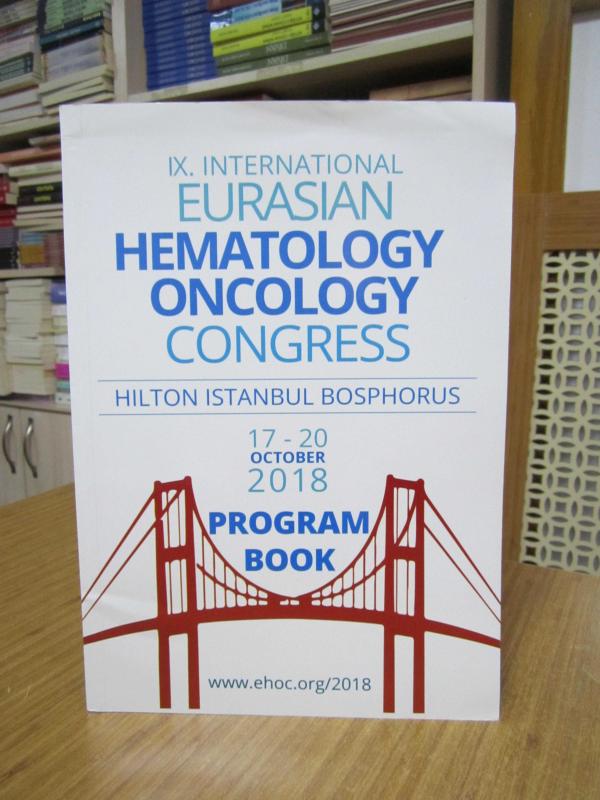 IX. International Eurasian Hematology Oncology Congress (17-20 October 2018) Program Book