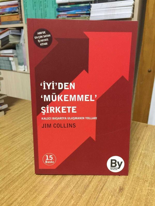 İyi'den Mükemmel Şirkete Kalıcı Başarıya Ulaşmanın Yolları