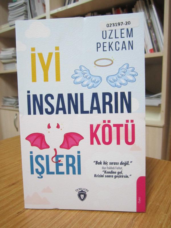 İyi İnsanların Kötü İşleri - Özlem Pekcan