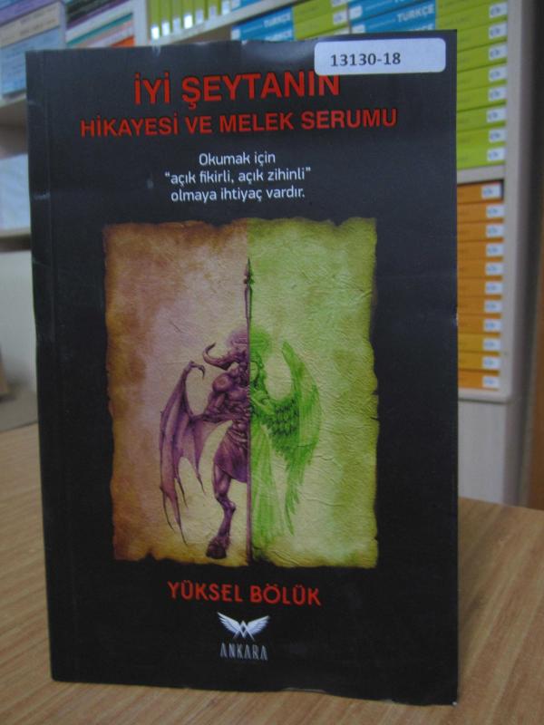 İyi Şeytanın Hikayesi ve Melek Serumu