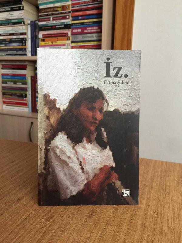 İz - Fatma Şahin