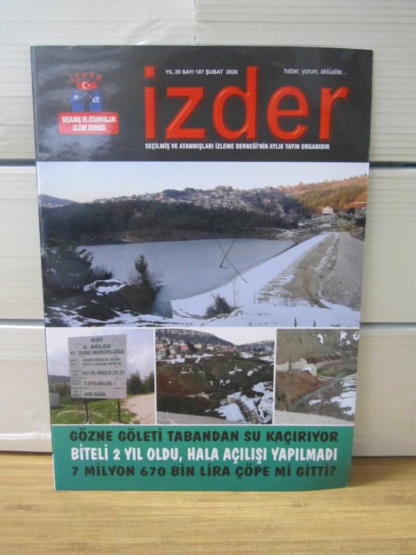 İZDER Seçilmiş ve Atanmışları İzleme Derneği - Yıl 20 Sayı 187 - Şubat 2020