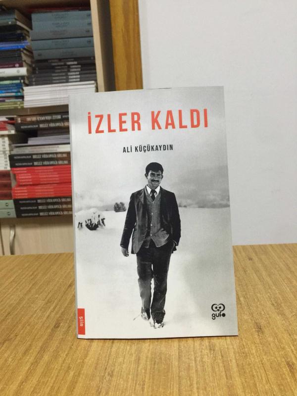 İzler Kaldı - Ali Küçükaydın
