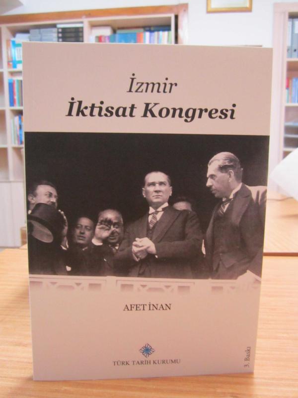 İzmir İktisat Kongresi 17 Şubat - 4 Mart 1923 [3.Baskı]