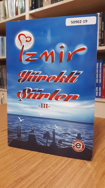 İzmir Yürekli Şiirler 3