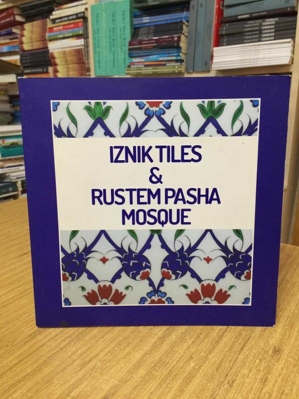 IZNIK TILES & RUSTEM PASHA MOSQUE [2012]
