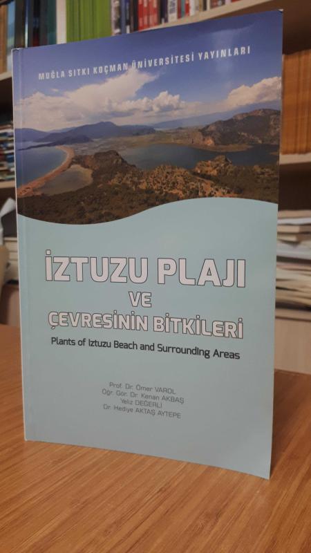 İztuzu Plajı ve Çevresinin Bitkileri (Plants of Iztuzu Beach and Surrounding Areas)