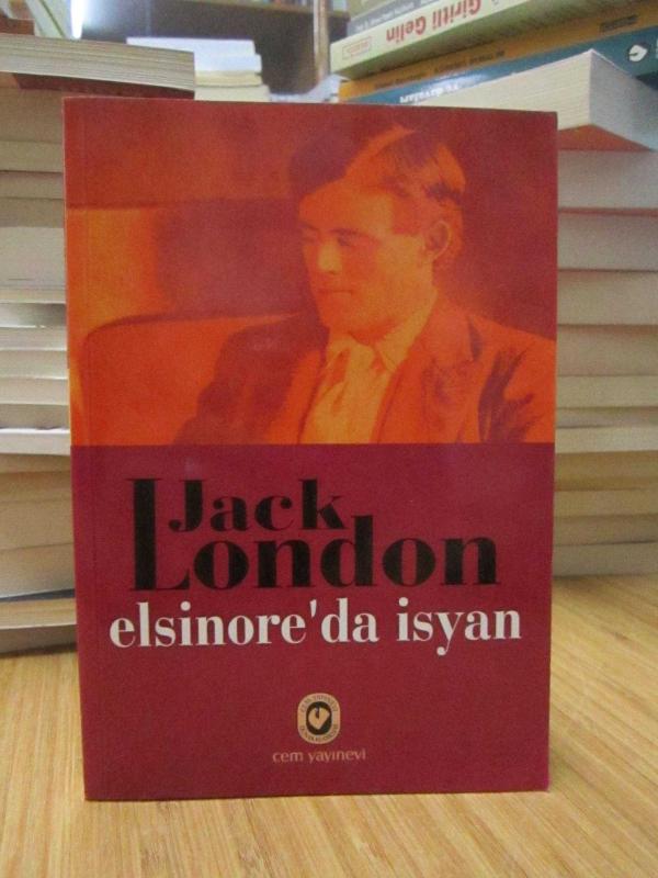 Jack London - Elsinore'da İsyan