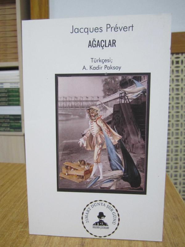 Jacques Prevert - Ağaçlar ( Özgün Adı: Arbres )