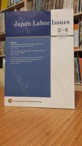 Japan Labor Issues - Volume 3 Issue 3-4 - March April 2019 - The Japan Institute for Labour Policy and Training