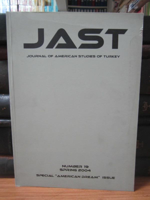 JAST Journal of American Studies of Turkey - Number 19 - Spring 2004