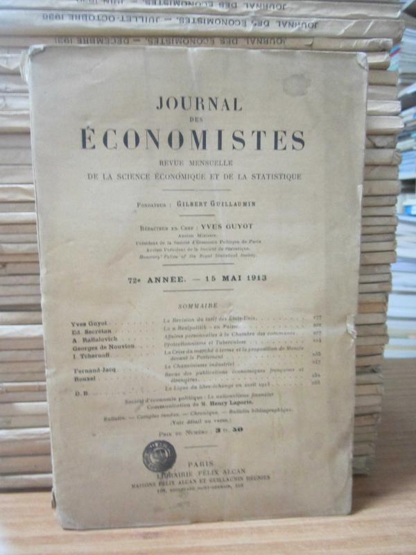 Journal des Economistes - Revue Mensuelle De La Science Economique Et De La Statistique - 72e Annee - 15 Mai 1913