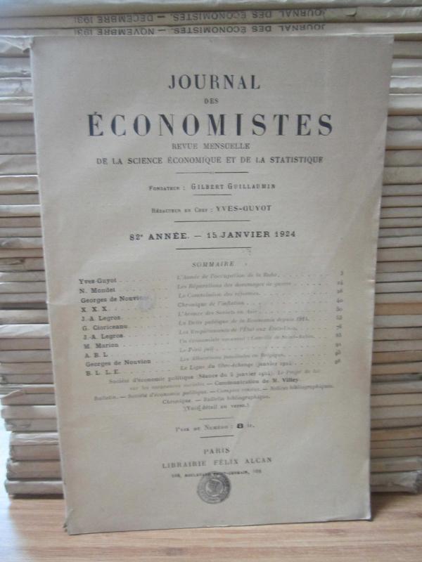 Journal des Economistes - Revue Mensuelle De La Science Economique Et De La Statistique - 82e Annee - 15 Janvier 1924