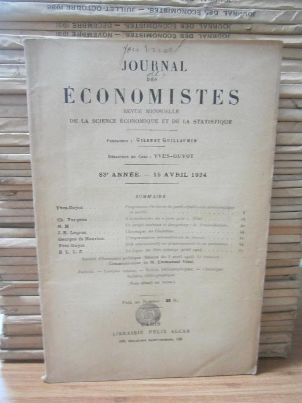 Journal des Economistes - Revue Mensuelle De La Science Economique Et De La Statistique - 83e Annee - 15 Avril 1924