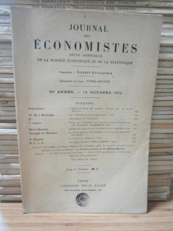 Journal des Economistes - Revue Mensuelle De La Science Economique Et De La Statistique - 83e Annee - 15 Octobre 1924