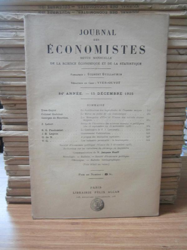 Journal des Economistes - Revue Mensuelle De La Science Economique Et De La Statistique - 84e Annee - 15 Decembre 1925