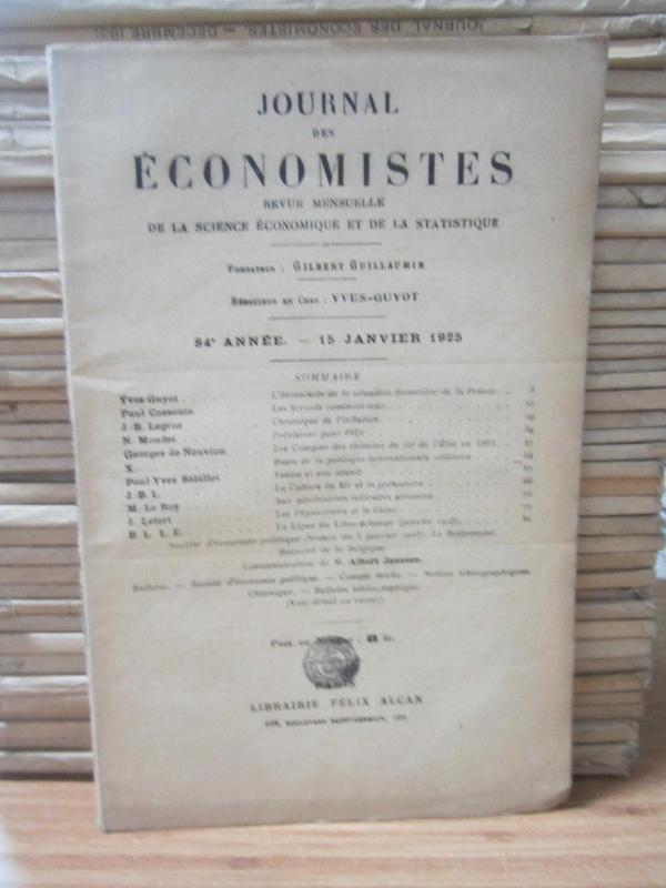 Journal des Economistes - Revue Mensuelle De La Science Economique Et De La Statistique - 84e Annee - 15 Janvier 1925